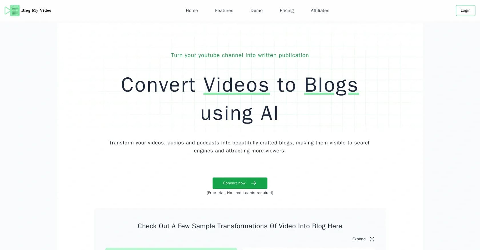 BlogMyVideo homepage screenshot — Turn videos and audios into engaging blog posts.