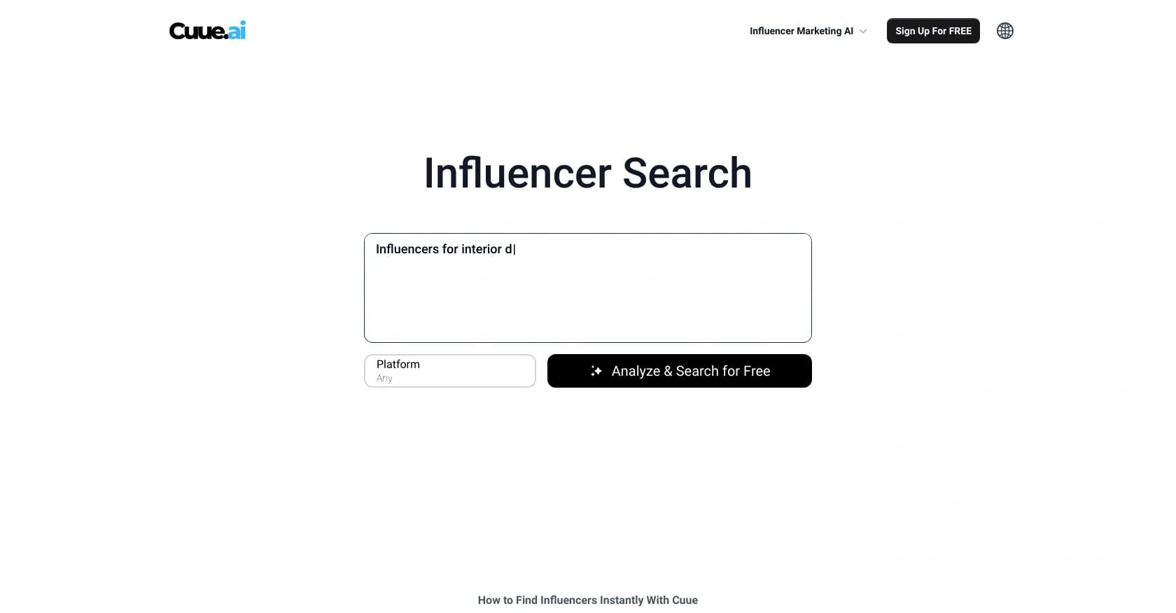Cuue AI homepage screenshot — AI-powered influencer search for instant results