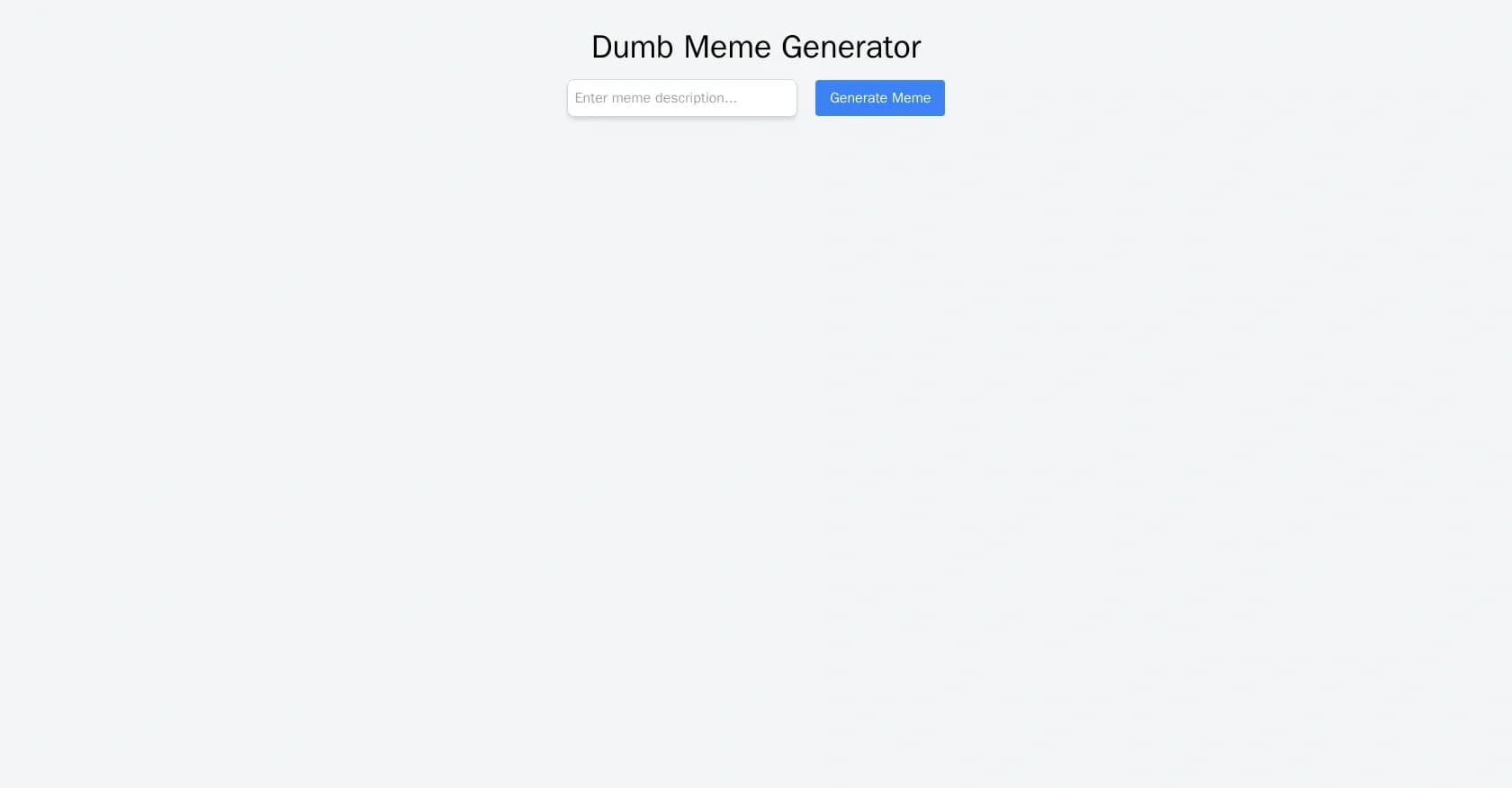 Dumb Meme homepage screenshot — Create memes instantly with one click