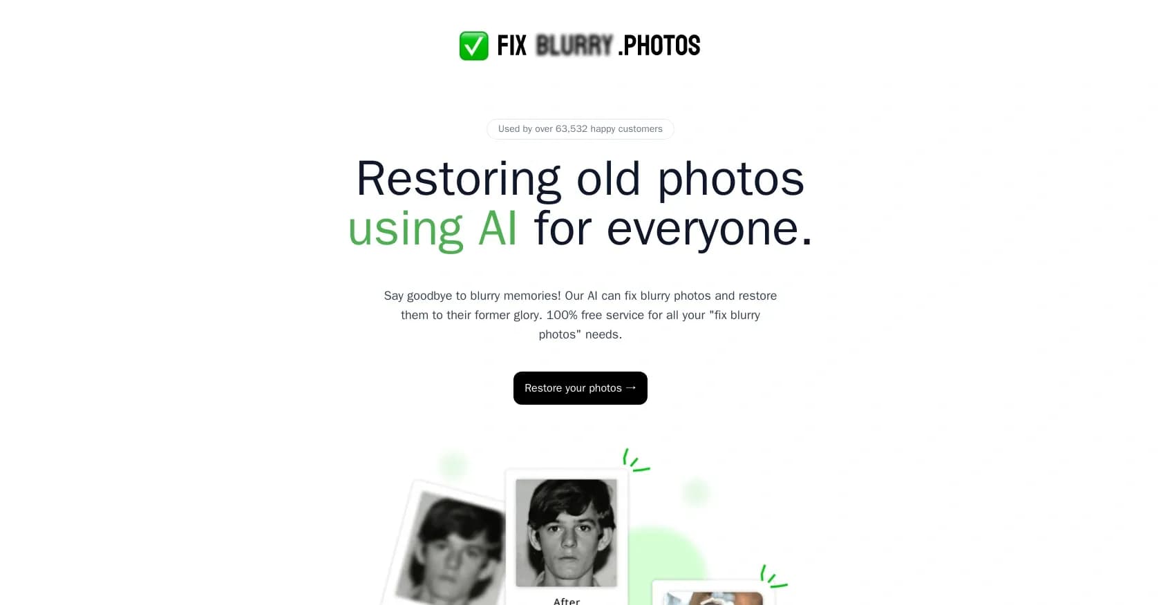Fix Blurry Photos homepage screenshot — Restore old face photos with AI magic