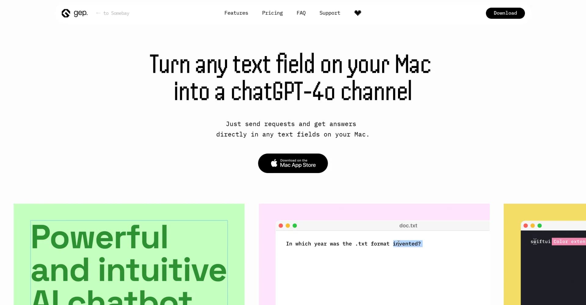 Gep homepage screenshot — Turn any text field into a ChatGPT channel on Mac.