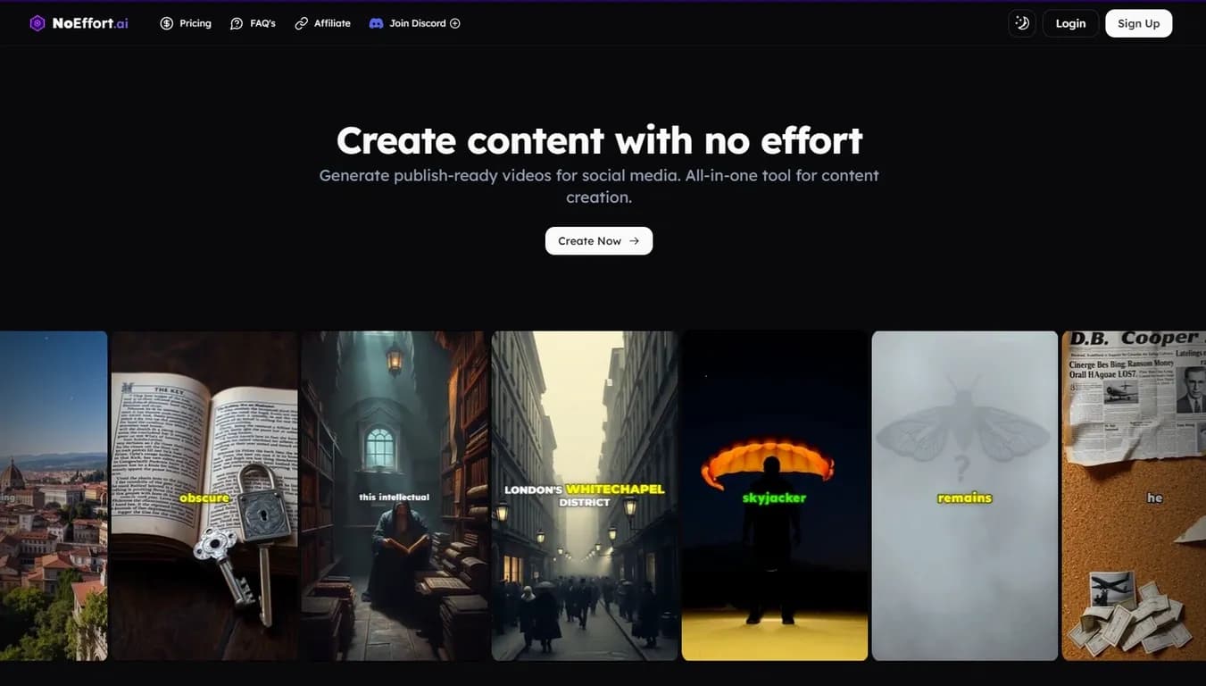 NoEffort AI homepage screenshot — Generate publish-ready social media videos instantly.