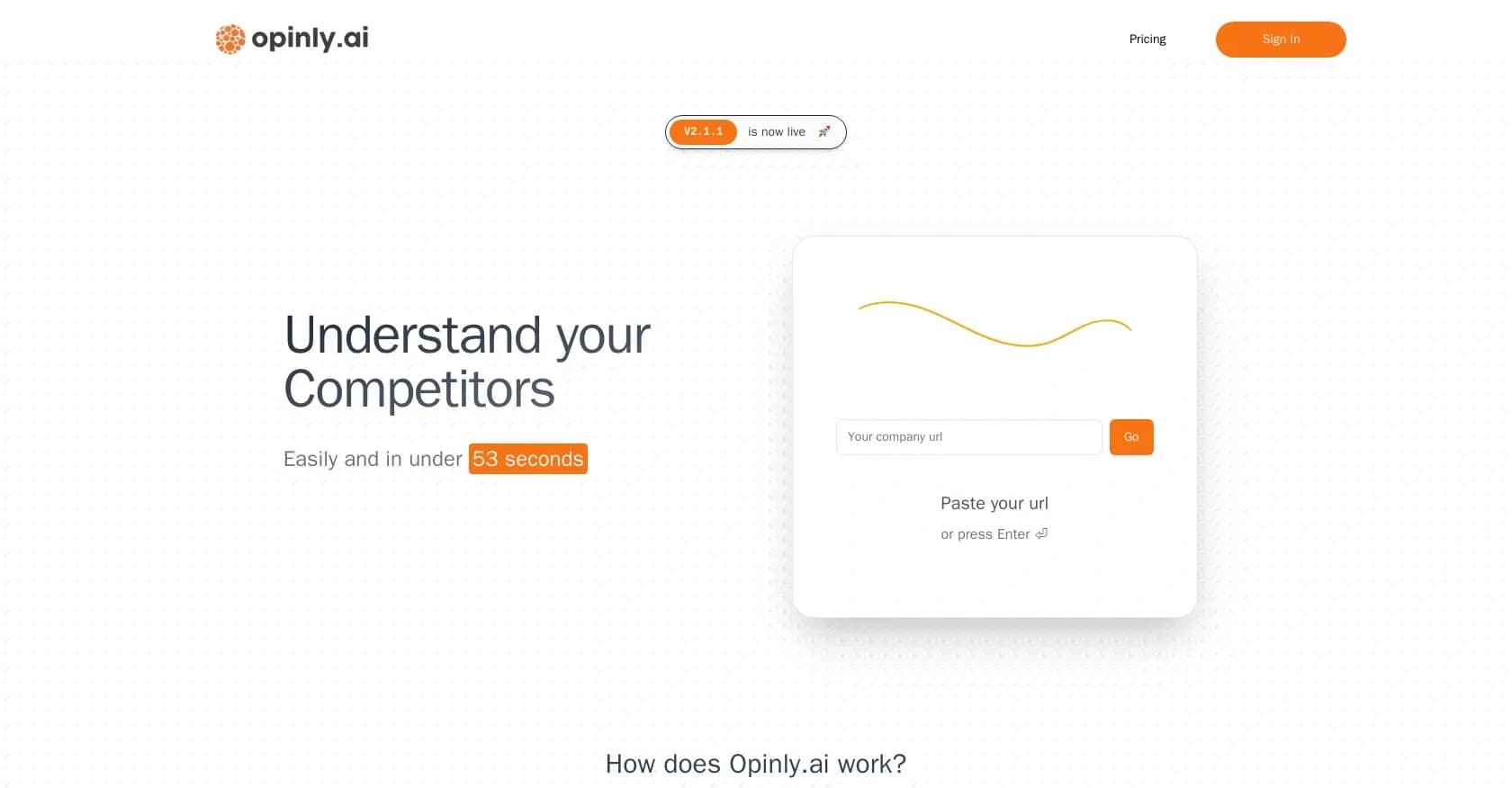 Opinly homepage screenshot — Understand your competitors in under 4 minutes