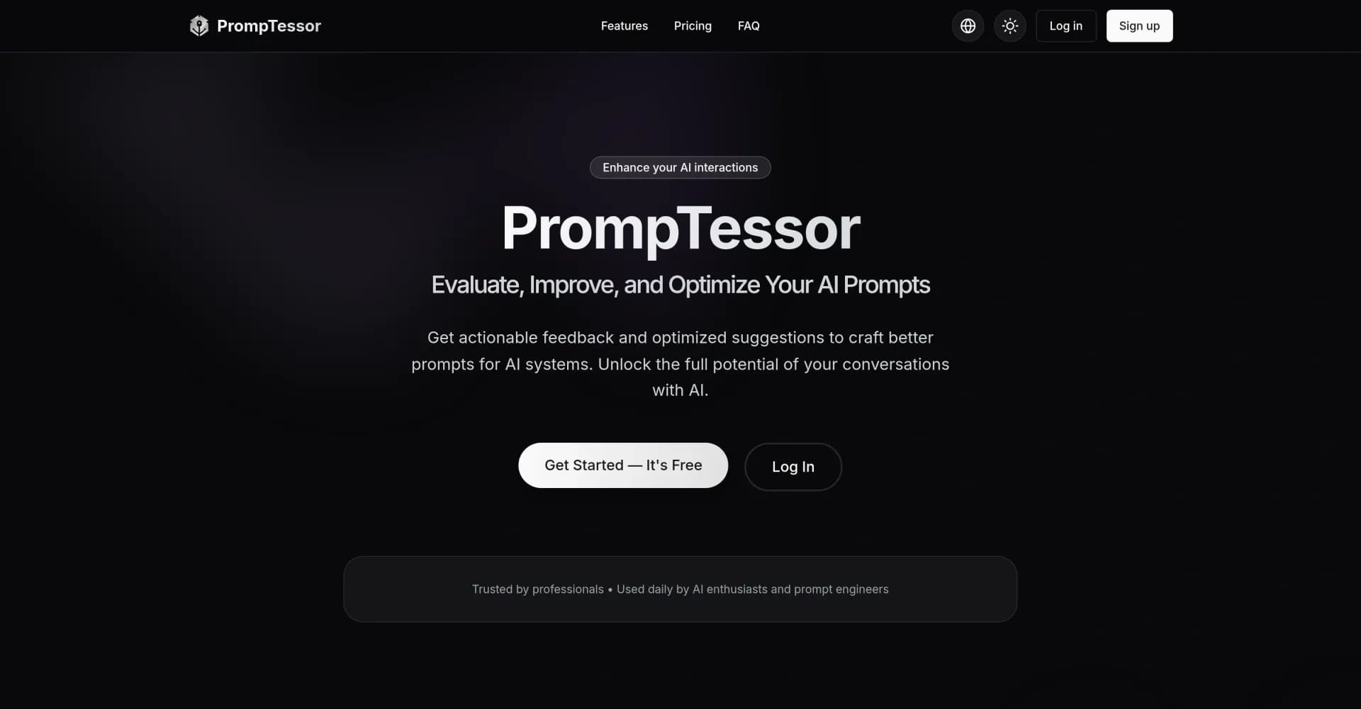 PrompTessorv1.1.0 homepage screenshot — Evaluate and optimize your AI prompts for better results.