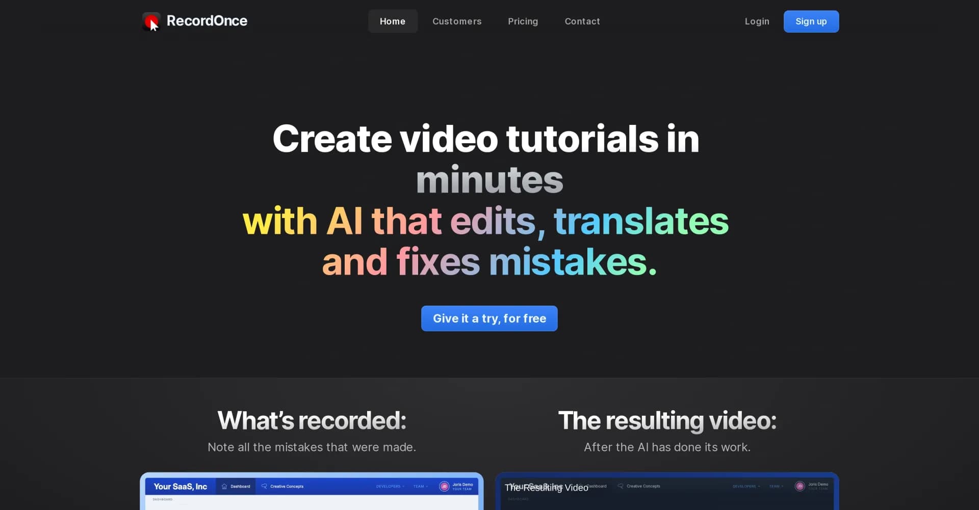 Record Once homepage screenshot — AI turns messy recordings into polished video tutorials.