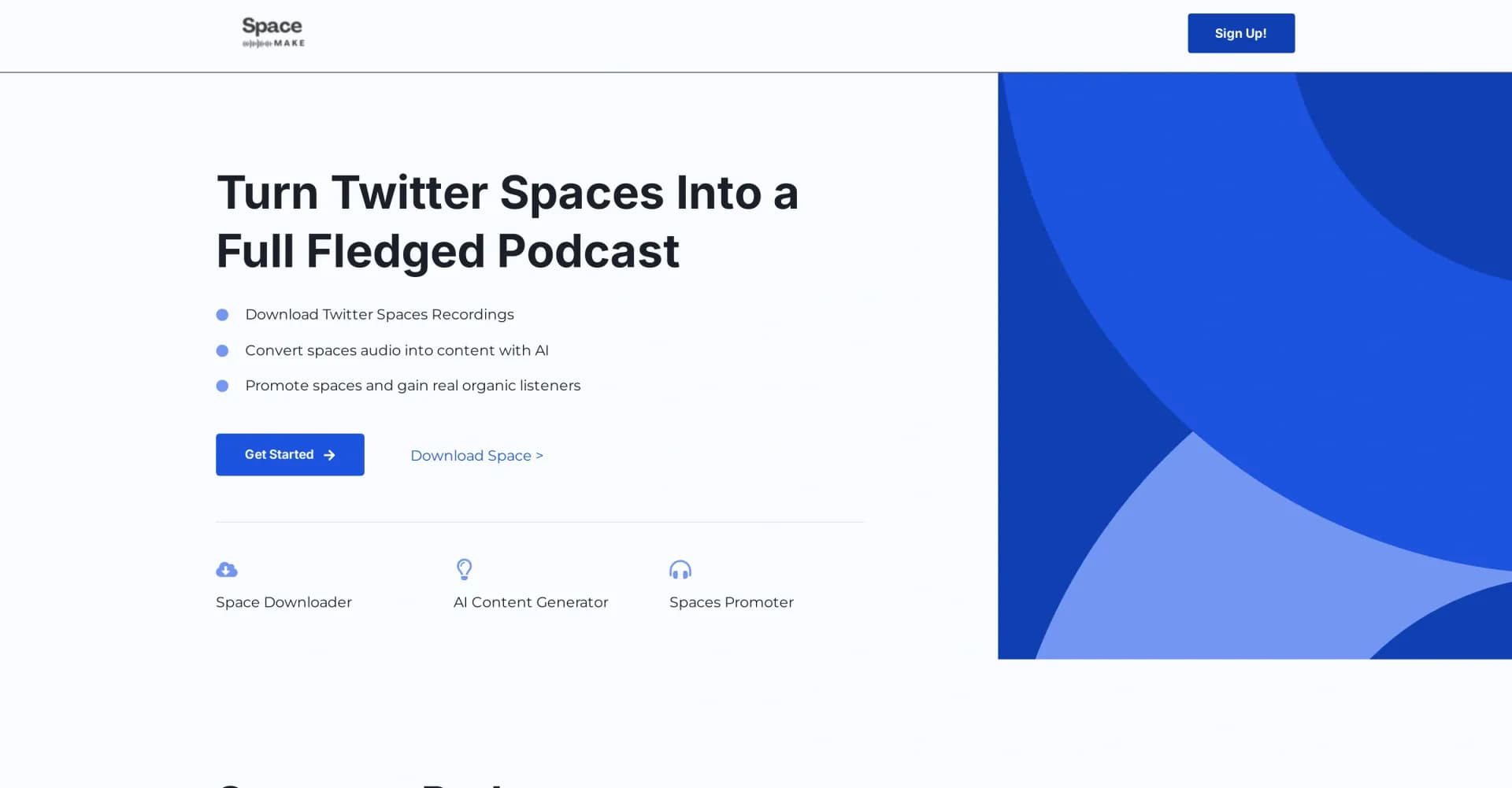 Space Make homepage screenshot — Turn Twitter Spaces into complete podcasts.
