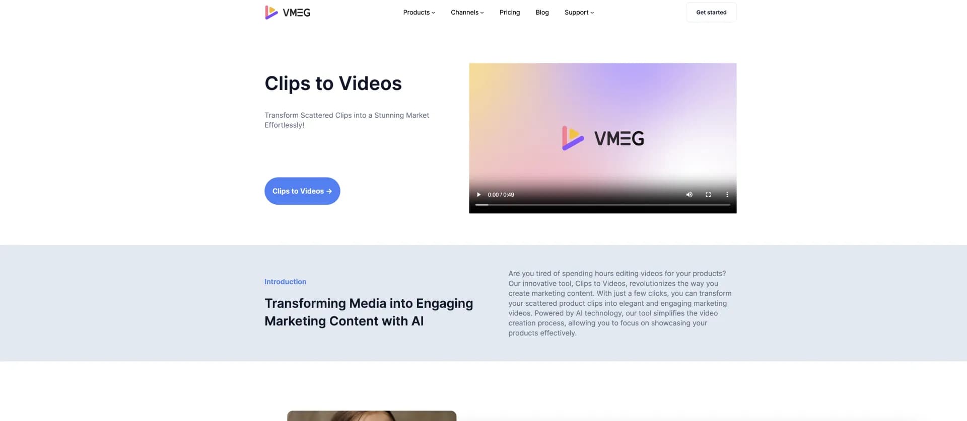 VMEG Clips to Videos homepage screenshot — Transform clips into stunning marketing videos effortlessly.
