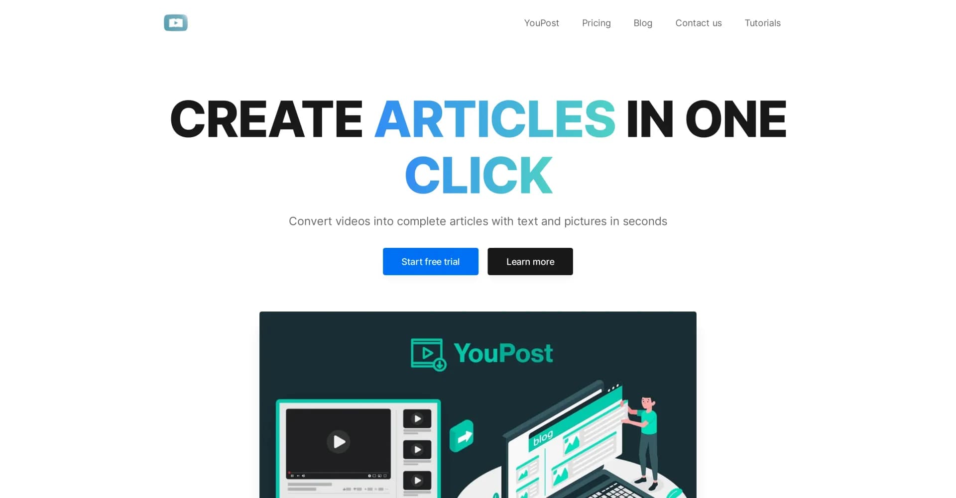 YouPost homepage screenshot — Convert videos into articles with one click